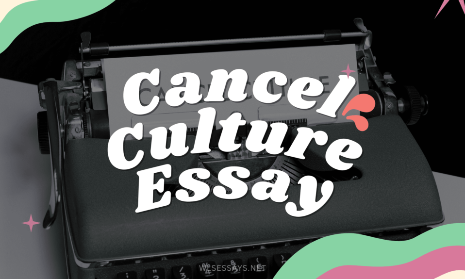cancel culture essay