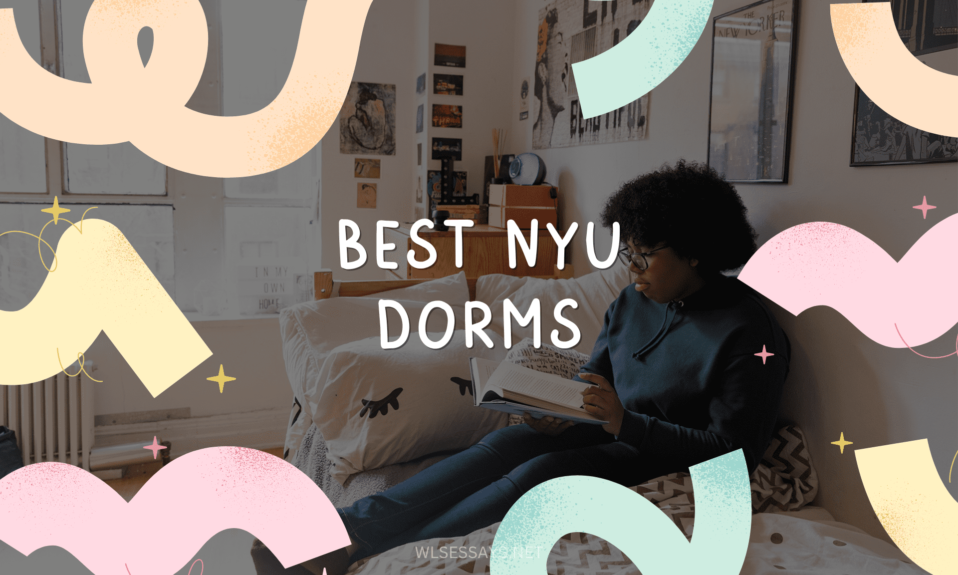 Best NYU Dorms