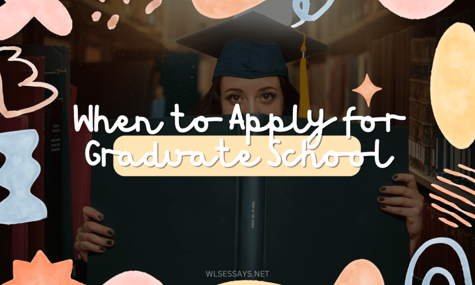 when to apply for grad school